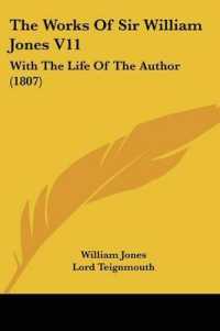 The Works of Sir William Jones V11 : With the Life of the Author (1807)