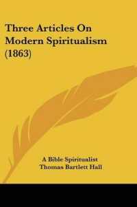 Three Articles on Modern Spiritualism (1863)