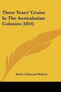 Three Years' Cruise in the Australasian Colonies (1854)