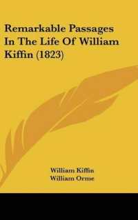 Remarkable Passages in the Life of William Kiffin (1823)