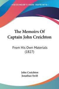 The Memoirs of Captain John Creichton : From His Own Materials (1827)