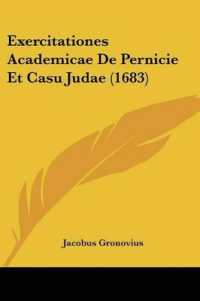 Exercitationes Academicae De Pernicie Et Casu Judae (1683)