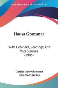 Hausa Grammar : With Exercises, Readings, and Vocabularies (1905)