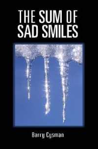 The Sum of Sad Smiles