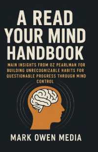 A Read Your Mind Handbook: Main insights from Oz Pearlman for building unrecognizable habits for questionable progress through mind control.