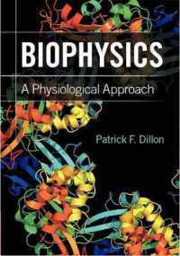 生物物理学：生理学的アプローチ<br>Biophysics : A Physiological Approach