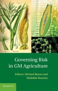 遺伝子組み換え作物のリスク管理<br>Governing Risk in GM Agriculture