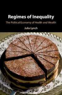健康格差の政治経済学<br>Regimes of Inequality : The Political Economy of Health and Wealth