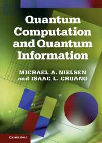 量子計算および量子情報：10周年記念版<br>Quantum Computation and Quantum Information : 10th Anniversary Edition