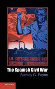 スペイン内戦<br>The Spanish Civil War (Cambridge Essential Histories)