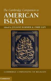 ケンブリッジ版 アメリカのイスラーム必携<br>The Cambridge Companion to American Islam (Cambridge Companions to Religion)
