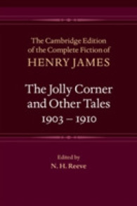 The Jolly Corner and Other Tales, 1903-1910 (The Cambridge Edition of the Complete Fiction of Henry James)