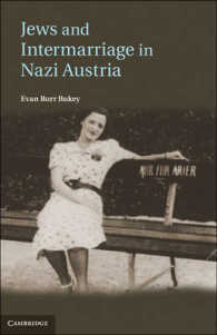 ナチス支配下のウィーンにおけるユダヤ人と非ユダヤ人の結婚生活<br>Jews and Intermarriage in Nazi Austria