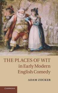 近代初期イギリス喜劇におけるウィットの位置<br>The Places of Wit in Early Modern English Comedy