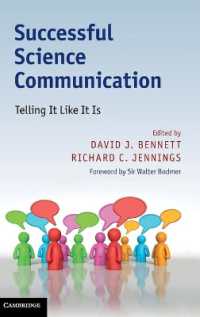 成功する科学コミュニケーション<br>Successful Science Communication : Telling It Like It Is