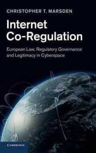 インターネットの共同規制：欧州の法規制、ガバナンスと正当性<br>Internet Co-Regulation : European Law, Regulatory Governance and Legitimacy in Cyberspace