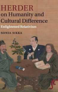 Herder on Humanity and Cultural Difference : Enlightened Relativism