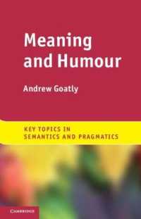 意味とユーモア（意味論・語用論の重要トピック）<br>Meaning and Humour (Key Topics in Semantics and Pragmatics)