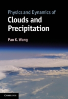 雲と降雨の物理学と力学<br>Physics and Dynamics of Clouds and Precipitation
