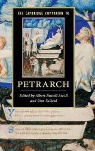 ケンブリッジ版　ペトラルカ必携<br>The Cambridge Companion to Petrarch (Cambridge Companions to Literature)