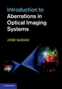 洋書 introduction to aberrations in optical Introduction to Aberrations in Optical Imaging Systems / Sasián