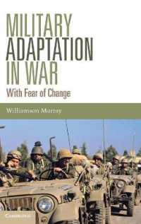 Military Adaptation in War : With Fear of Change