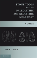 Stone Tools in the Paleolithic and Neolithic Near East : A Guide