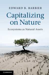 自然資産としての生態系<br>Capitalizing on Nature : Ecosystems as Natural Assets