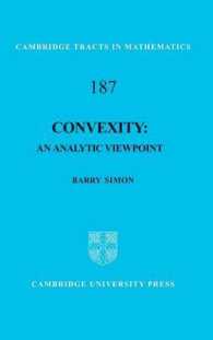 凸性：解析の観点<br>Convexity : An Analytic Viewpoint (Cambridge Tracts in Mathematics)