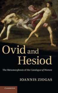 Ovid and Hesiod : The Metamorphosis of the Catalogue of Women