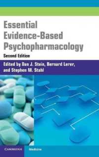 エビデンスにもとづく精神薬理学（第２版）<br>Essential Evidence-Based Psychopharmacology （2ND）
