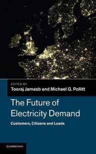 電力需要の未来<br>The Future of Electricity Demand : Customers, Citizens and Loads (Department of Applied Economics Occasional Papers)