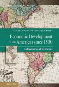 南北アメリカの経済発展：1500年以降<br>Economic Development in the Americas since 1500 : Endowments and Institutions