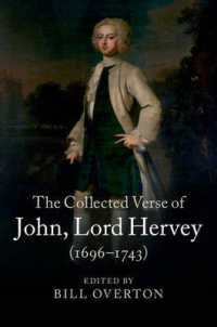 ジョン・ハーヴェイ卿詩集<br>The Collected Verse of John, Lord Hervey (1696-1743)