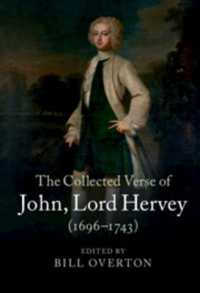 ジョン・ハーヴェイ卿詩集<br>The Collected Verse of John, Lord Hervey (1696-1743)