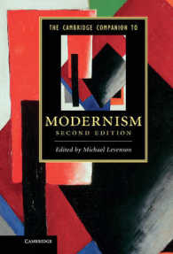 ケンブリッジ版　モダニズム必携（第２版）<br>The Cambridge Companion to Modernism (Cambridge Companions to Literature) （2ND）