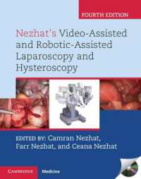 Nezhat's Video-Assisted and Robotic-Assisted Laparoscopy and Hysteroscopy with DVD （4TH）