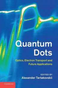 量子ドット：光学、電子移動と将来の応用<br>Quantum Dots : Optics, Electron Transport and Future Applications
