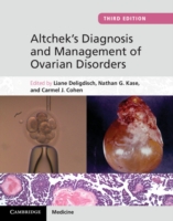 卵巣疾患の診断と治療（第３版）<br>Altchek's Diagnosis and Management of Ovarian Disorders （3TH）