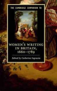 ケンブリッジ版　１８世紀イギリス女性文学（1660-1789年）必携<br>The Cambridge Companion to Women's Writing in Britain, 1660-1789 (Cambridge Companions to Literature)