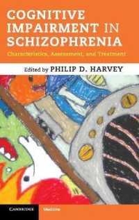 Cognitive Impairment in Schizophrenia : Characteristics, Assessment and Treatment