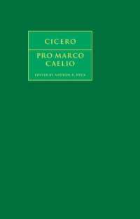 Cicero: Pro Marco Caelio (Cambridge Greek and Latin Classics)