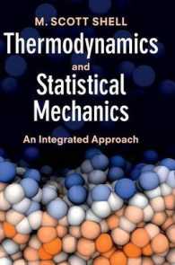 熱力学・統計力学統合アプローチ（テキスト）<br>Thermodynamics and Statistical Mechanics : An Integrated Approach (Cambridge Series in Chemical Engineering)