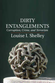 汚職、犯罪とテロリズムの連関<br>Dirty Entanglements : Corruption, Crime, and Terrorism