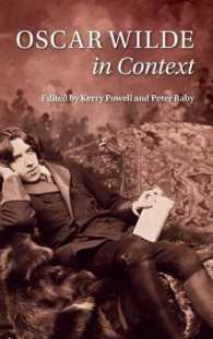 オスカー・ワイルド研究のためのコンテクスト<br>Oscar Wilde in Context (Literature in Context)