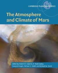 火星の大気と気候<br>The Atmosphere and Climate of Mars (Cambridge Planetary Science)