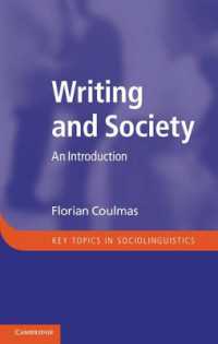 文字と社会：入門<br>Writing and Society : An Introduction (Key Topics in Sociolinguistics)