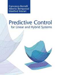 線形・ハイブリッド・システムのための予測制御（テキスト）<br>Predictive Control for Linear and Hybrid Systems