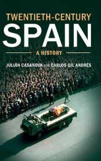 ２０世紀スペイン史<br>Twentieth-Century Spain : A History