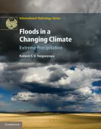 Floods in a Changing Climate : Extreme Precipitation (International Hydrology Series)